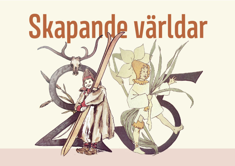 Ottilia Adelborgsmuseet Sommarutställning 2025 Skapande Världar